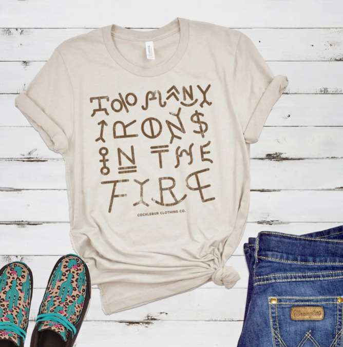 TOO MUCH IRON Tshirt